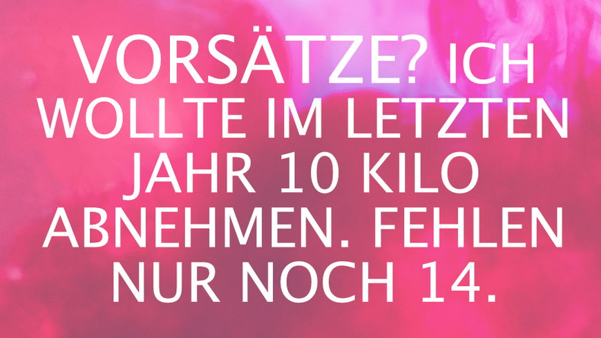 Unsere Sprüche des Monats Januar