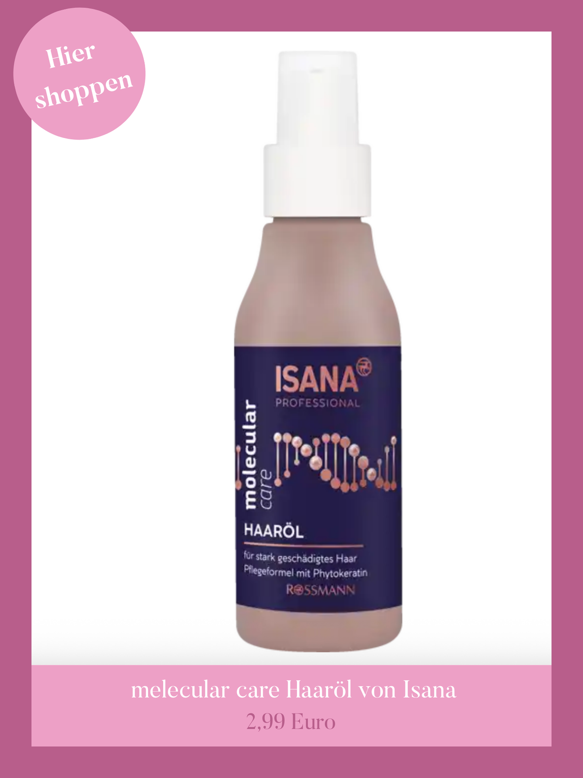 Molecular Care Haaröl Isana