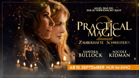 4 x 2 Kinogutscheine für "PRACTICAL MAGIC 2 – Zauberhafte Schwestern" und 2 Looops Duftkerzen zu gewinnen!