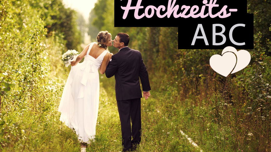 26 Ideen und Tipps für eine unvergessliche Hochzeit